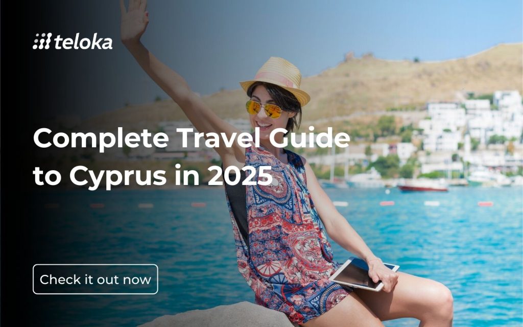 Complete Travel Guide to Cyprus in 2025