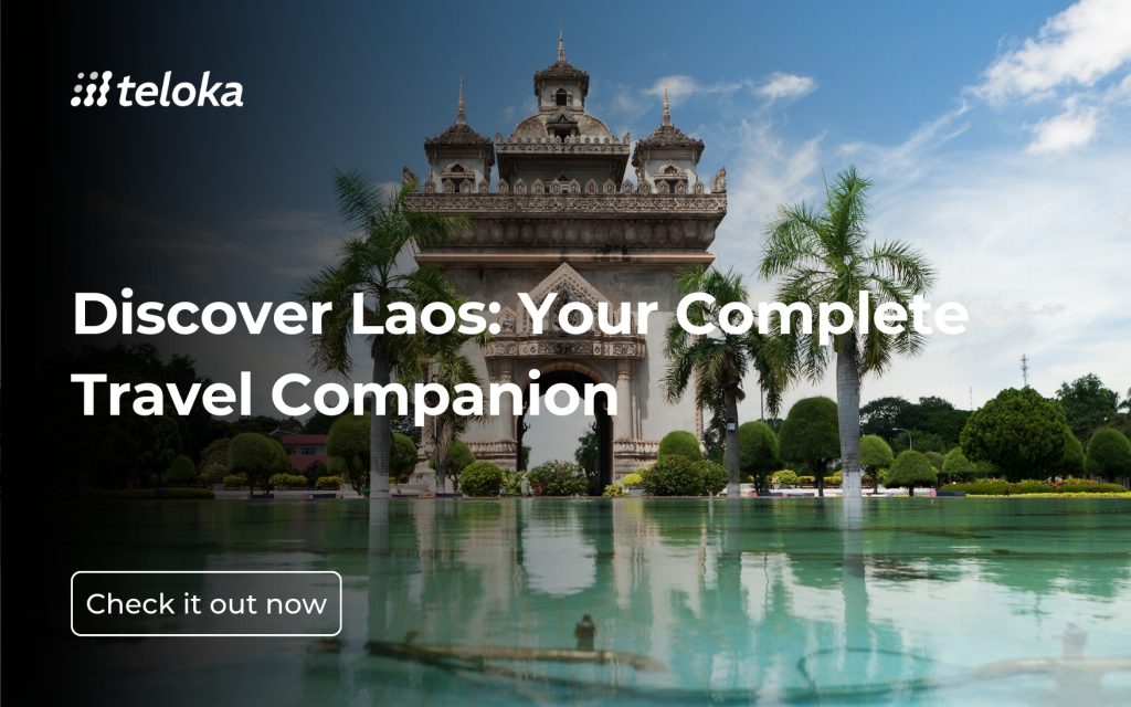 Discover Laos: Your Complete Travel Companion