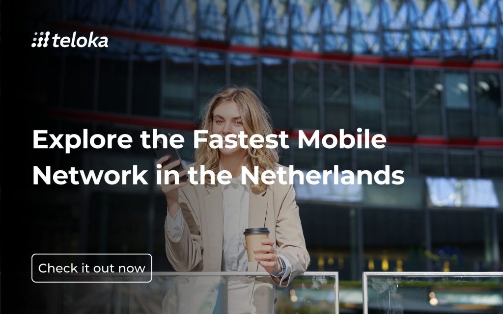 Explore the Fastest Mobile Network in the Netherlands