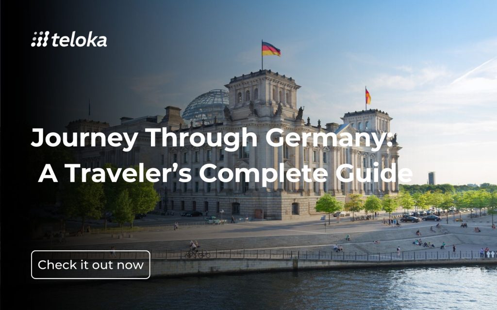 Journey Through Germany: A Traveler’s Complete Guide